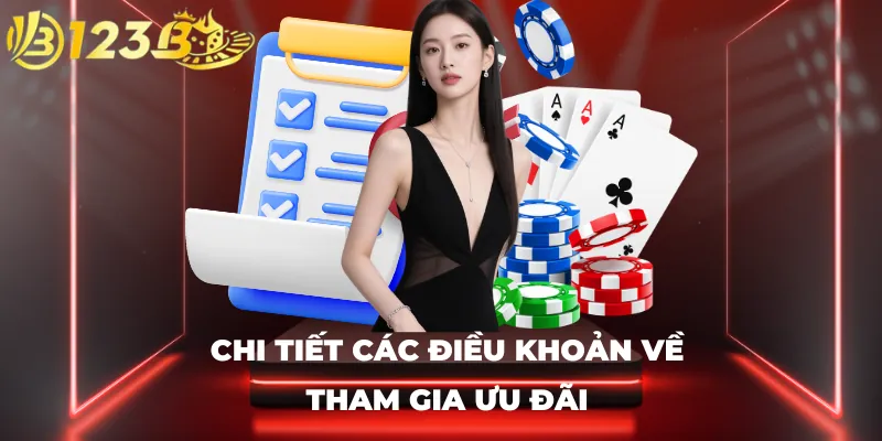 Chi tiết các điều khoản về tham gia ưu đãi