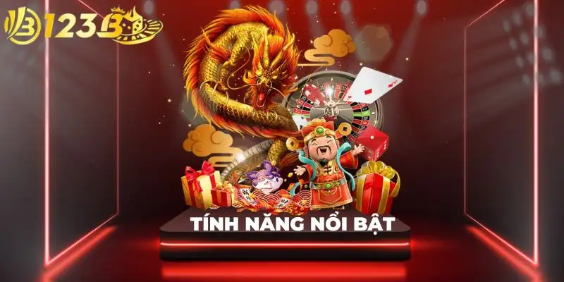 Tính năng nổi bật