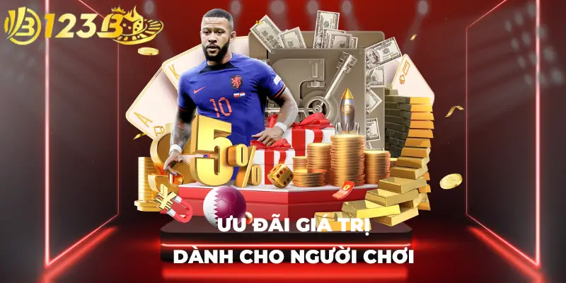 Ưu đãi giá trị dành cho người chơi